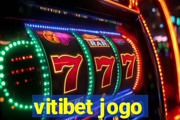 vitibet jogo