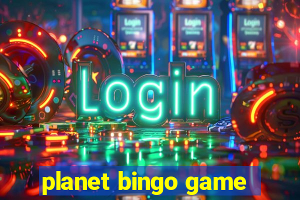 planet bingo game