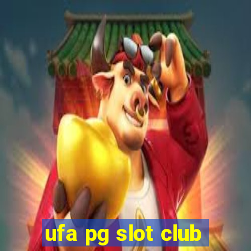 ufa pg slot club