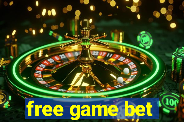 free game bet