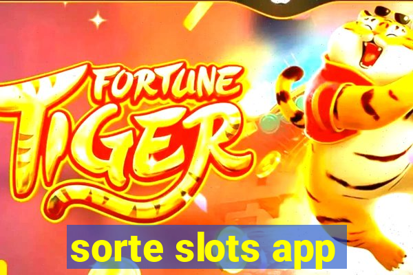 sorte slots app