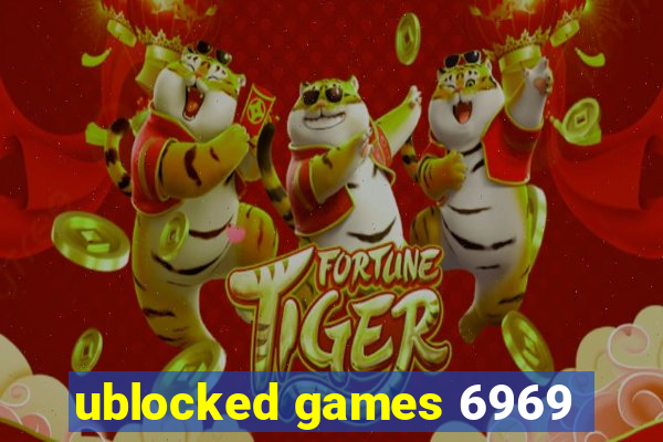 ublocked games 6969