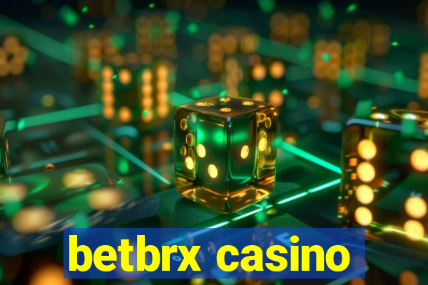 betbrx casino