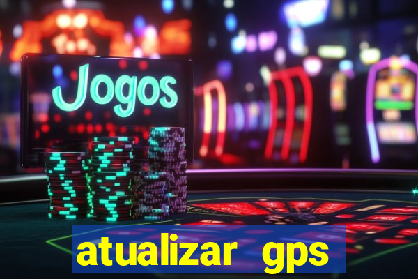 atualizar gps napoli 7968