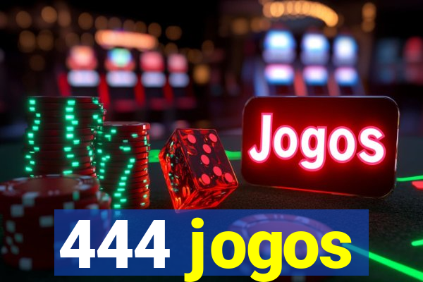 444 jogos