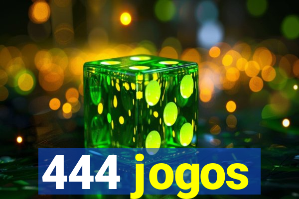 444 jogos