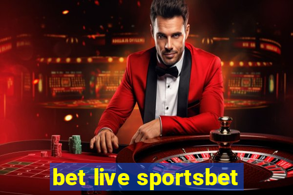 bet live sportsbet