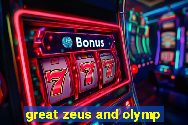 great zeus and olymp