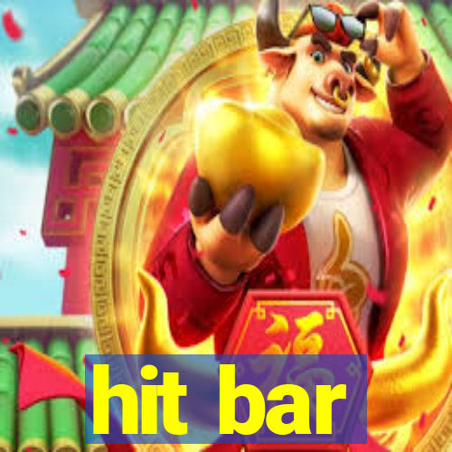 hit bar