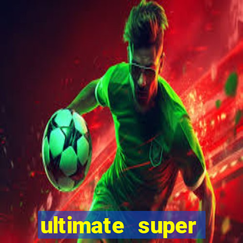 ultimate super reels slot