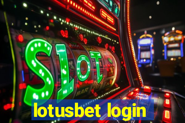 lotusbet login