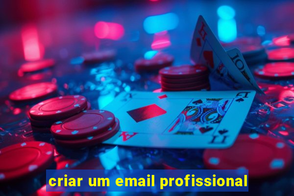 criar um email profissional