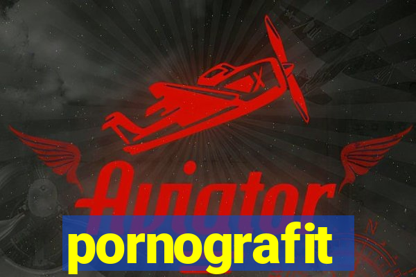 pornografit