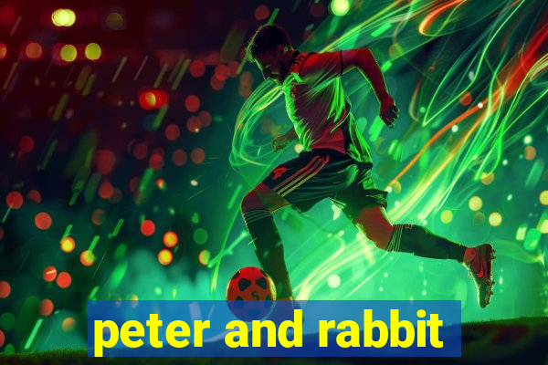 peter and rabbit