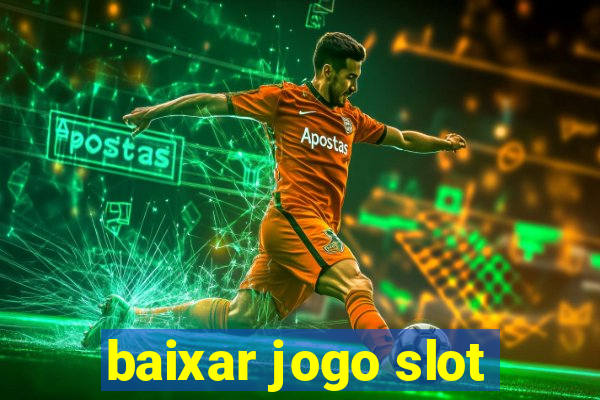 baixar jogo slot