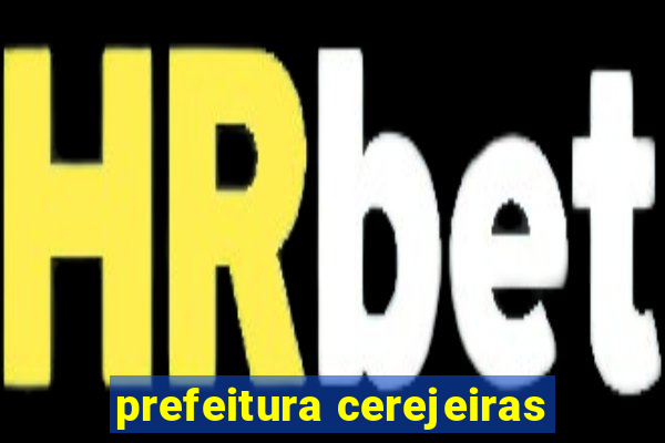 prefeitura cerejeiras