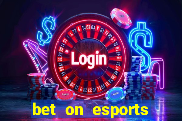 bet on esports league of legends