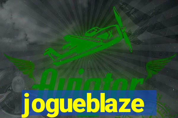 jogueblaze