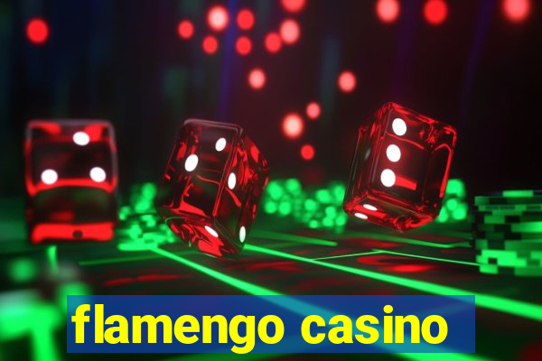 flamengo casino