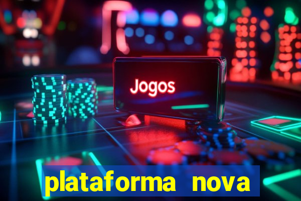 plataforma nova jogo do tigre