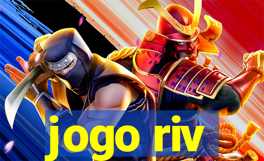 jogo riv