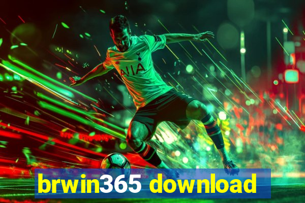 brwin365 download