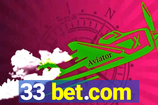 33 bet.com