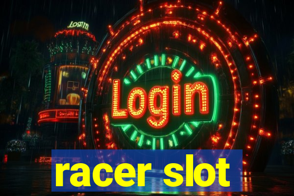 racer slot