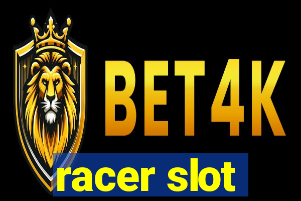 racer slot