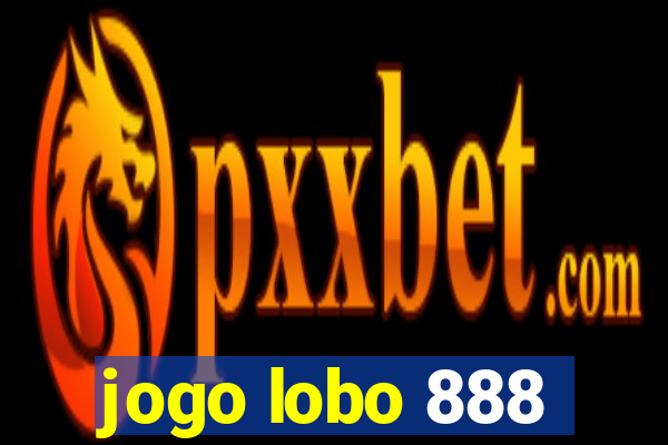 jogo lobo 888