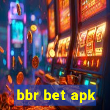 bbr bet apk