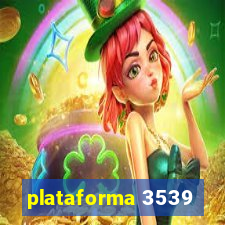 plataforma 3539