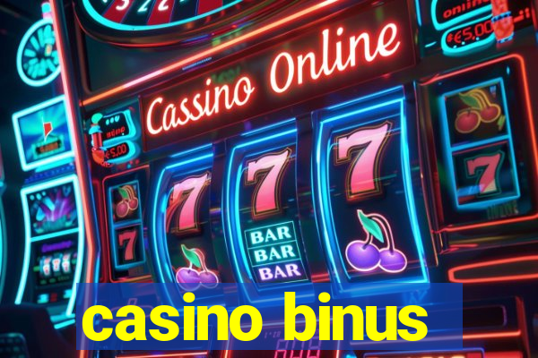 casino binus