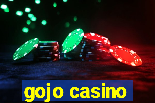 gojo casino