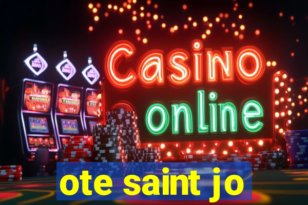 ote saint jo