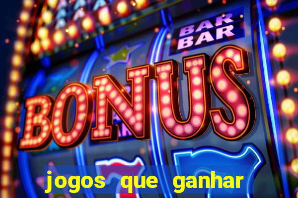 jogos que ganhar dinheiro online