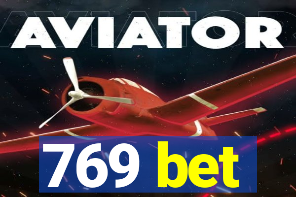 769 bet