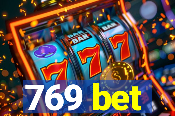 769 bet