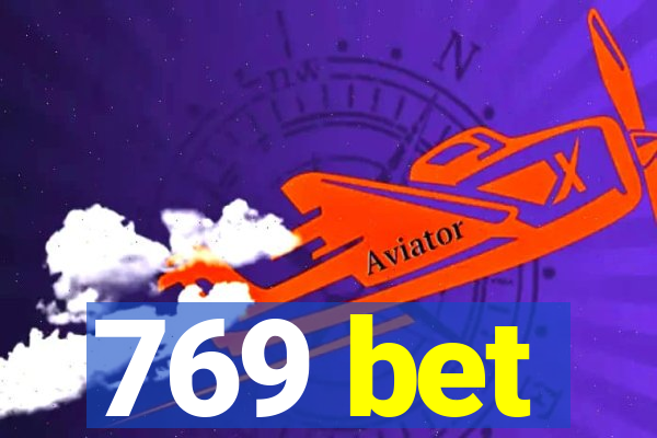 769 bet