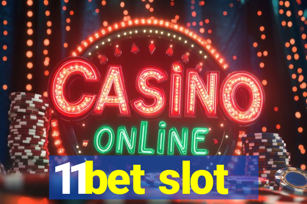 11bet slot