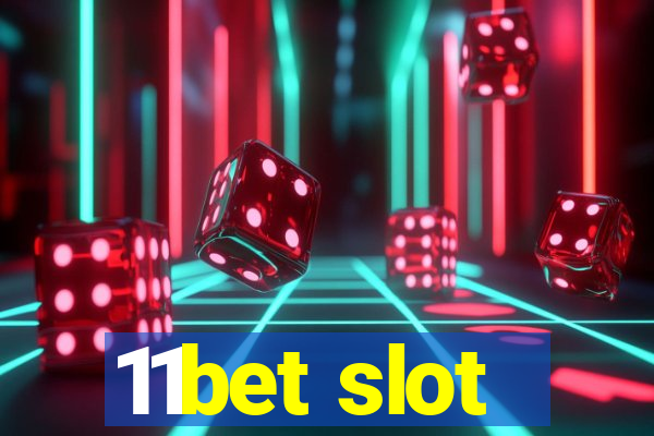 11bet slot