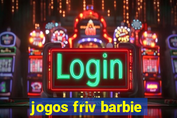 jogos friv barbie