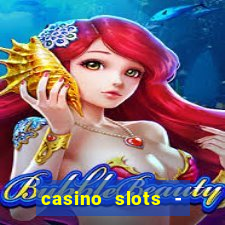 casino slots - jackpot slots download