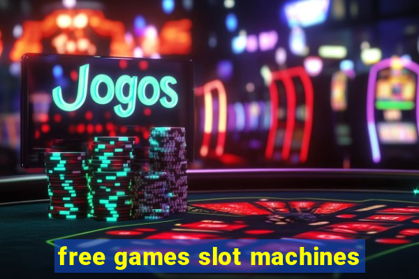 free games slot machines