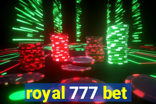 royal 777 bet