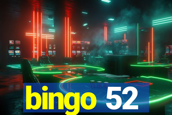 bingo 52