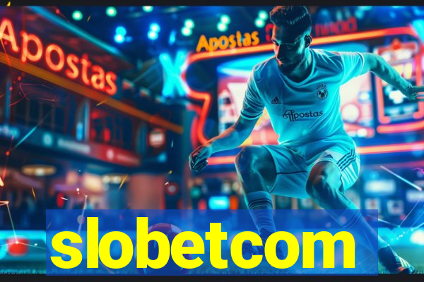 slobetcom