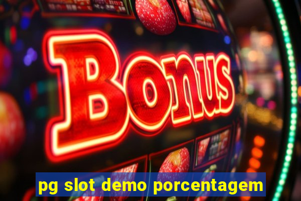 pg slot demo porcentagem