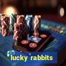 lucky rabbits