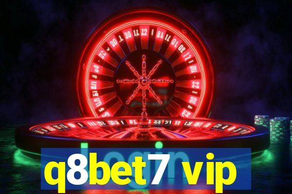 q8bet7 vip